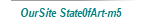 OurSite State0fArt-m5